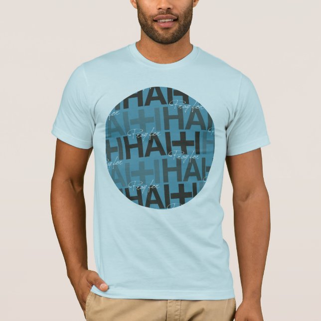 Be för Haiti Tee Shirt (Framsida)