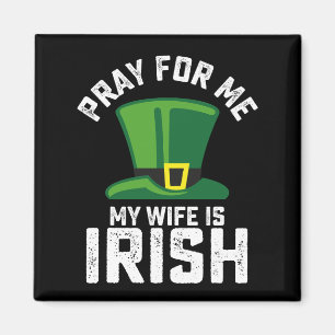 Be för mig min fru är irländsk St Patrick's Day Magnet