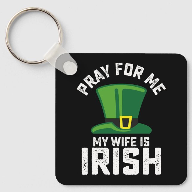 Be för mig min fru är irländsk St Patrick's Day Nyckelring (Framsida)