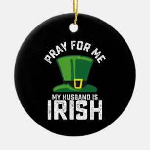 Be för mig min man är irländsk St Patrick's Day Julgransprydnad Keramik