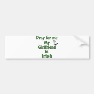 Be för mig som min flickvän är Irish. Bildekal