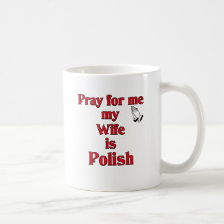 Be för mig som min fru är polsk kaffemugg