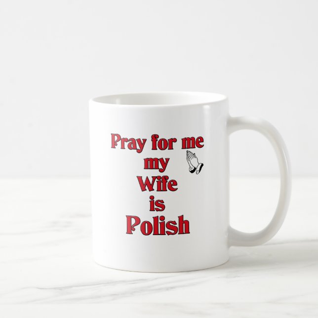 Be för mig som min fru är polsk kaffemugg (Höger)