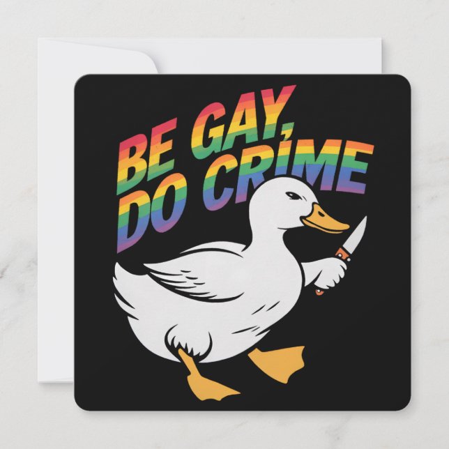 Be Gay Do Crime Funny Goose Rainbow Pride HGBTQ Inbjudningar (Framsida)