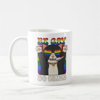 Be Gay Do Crime Kaffemugg