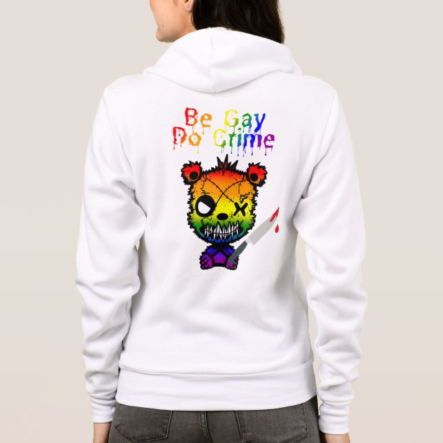 Be Gay Do Crime LGBTQ+ Pride Bear T Shirt (Baksida)