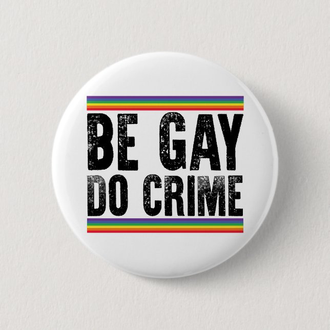 Be Gay Do Crime Vintage LGBTQ-Pride Knapp (Framsida)