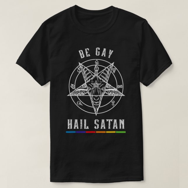 Be Gay Hail Satan Homoseual Occult Goat Head  T Shirt (Design framsida)