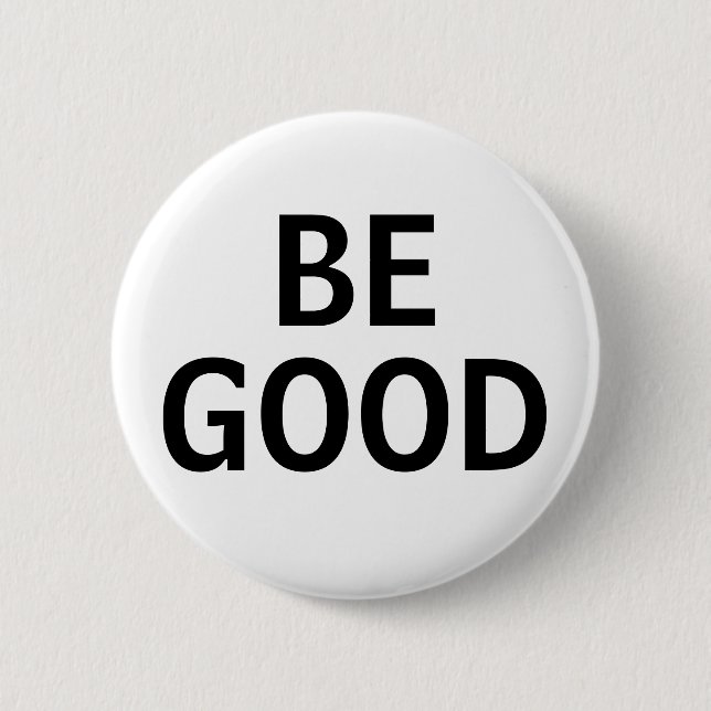 Be Good Knapp (Framsida)