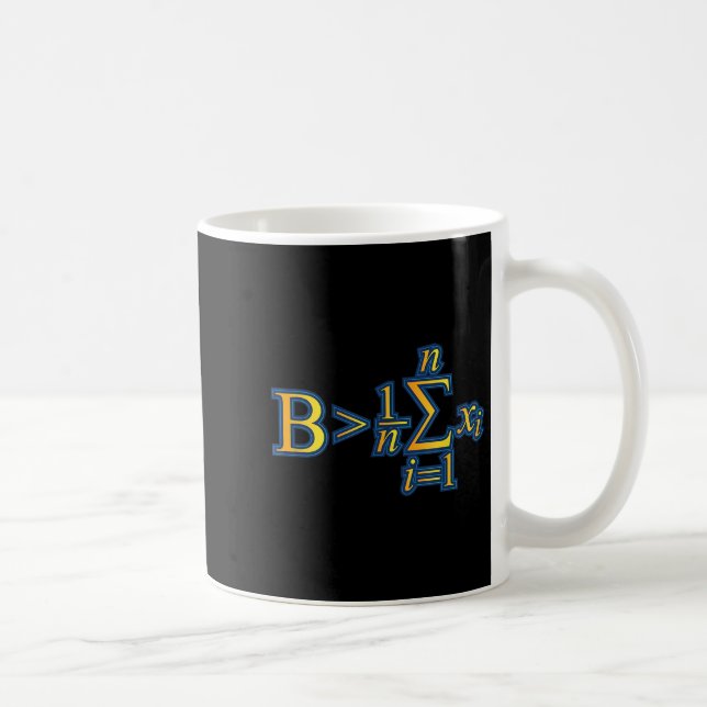 Be Greater Than Average - Math Quotes  Kaffemugg (Höger)