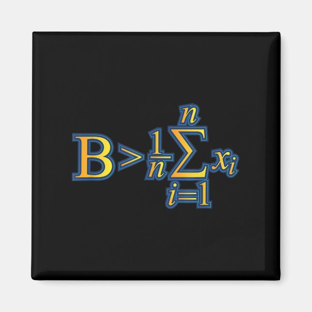 Be Greater Than Average - Math Quotes  Magnet (Framsidan)