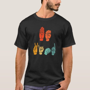 Be Handsignal SIgn Language Unity Day Anti B T Shirt