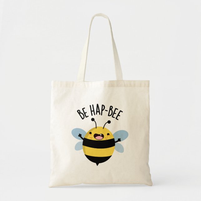 Be Hap-bee Funny Bee Pun Tygkasse (Framsidan)