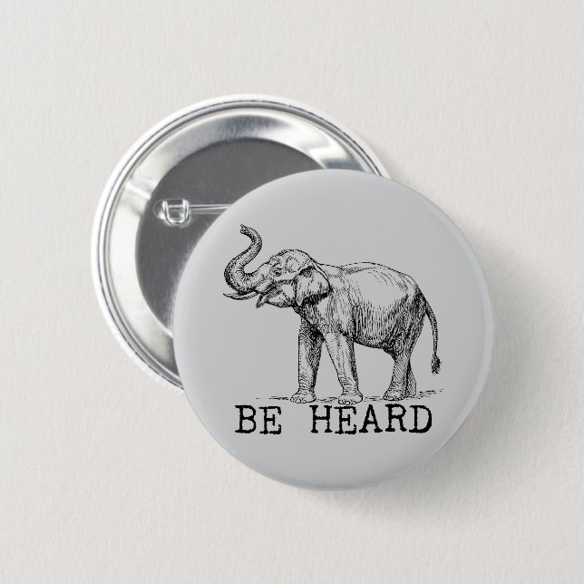 Be Heard Cute Elephant Knapp (Framsida & baksida)