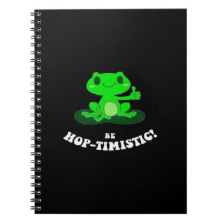 Be HopTimistic | Funny Frog Älskare | Cute Frog Anteckningsbok