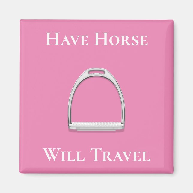 "Be Horse Travel" stam Järn på Rosa Magnet (Framsidan)