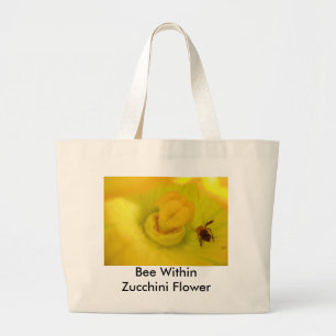 Be inom Zucchini Flower Jumbo Tygkasse
