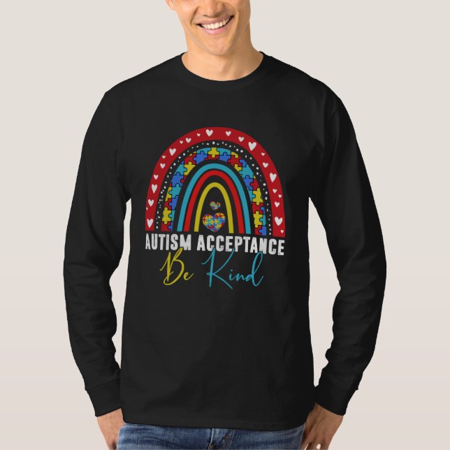 Be Kind Acceptance Rainbow Autism Awareness Month  T Shirt (Framsida)