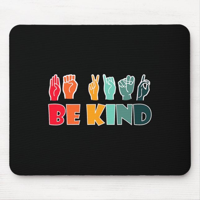 Be Kind American Sign Language Asl Disability Awar Musmatta (Framsidan)