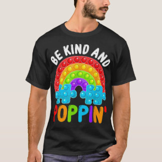 Be Kind And Poppin' Autism Awareness Rainbow Pop I T Shirt