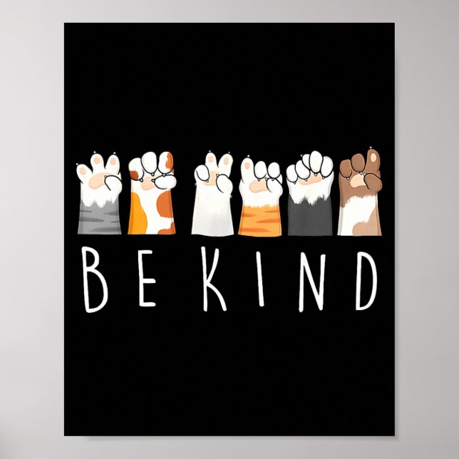 Be Kind Asl Sign Language Kindness Cat Paws Finger Poster (Framsidan)