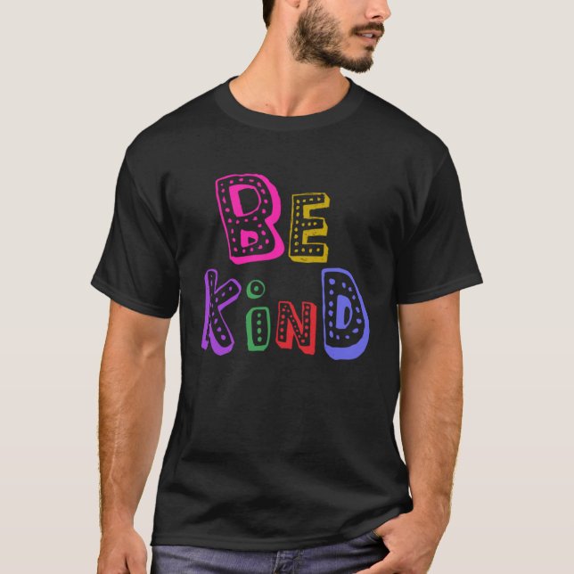 Be Kind  Autism Awareness Day & Month Positive Quo T Shirt (Framsida)