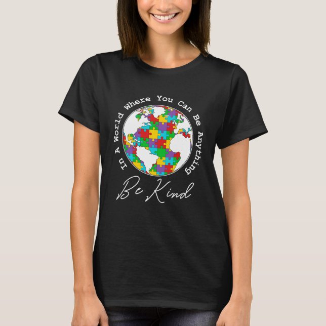 Be Kind Autism Mom Dad Women Kids Autism Awareness T Shirt (Framsida)