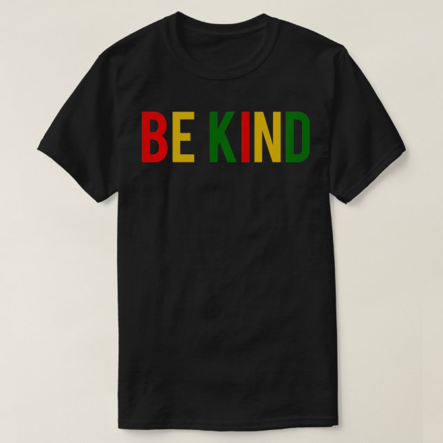 Be Kind Black History Pullover  T Shirt (Design framsida)