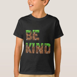 Be Kind Boys Tonåring Kids Pixel Video Game Kindne T Shirt