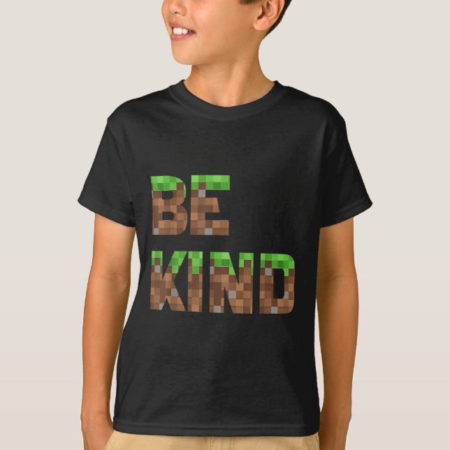 Be Kind Boys Tonåring Kids Pixel Video Game Kindne T Shirt (Framsida)