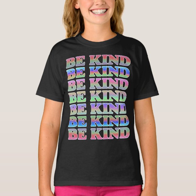 BE KIND-Colorful Be-Kind, Kindness T Shirt (Framsida)
