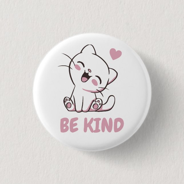 Be Kind - Cute Kitty Knapp (Framsida)