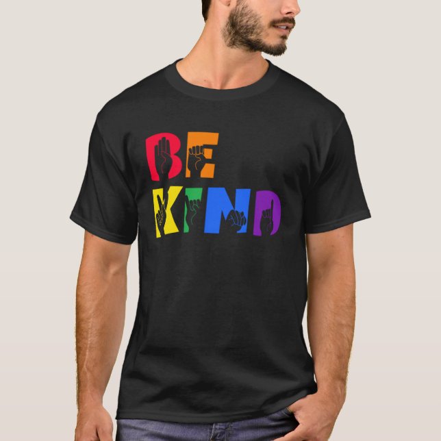 Be Kind Deaf Pride T Shirt (Framsida)
