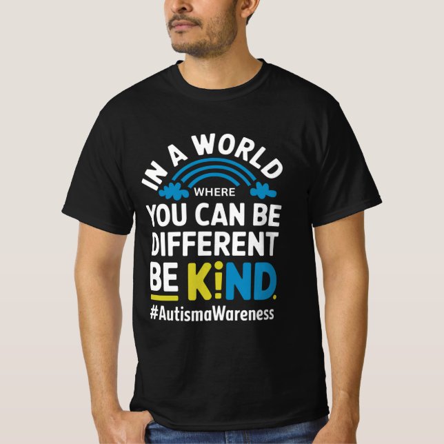 Be Kind Different Autism Awareness Rainbow Design  T Shirt (Framsida)