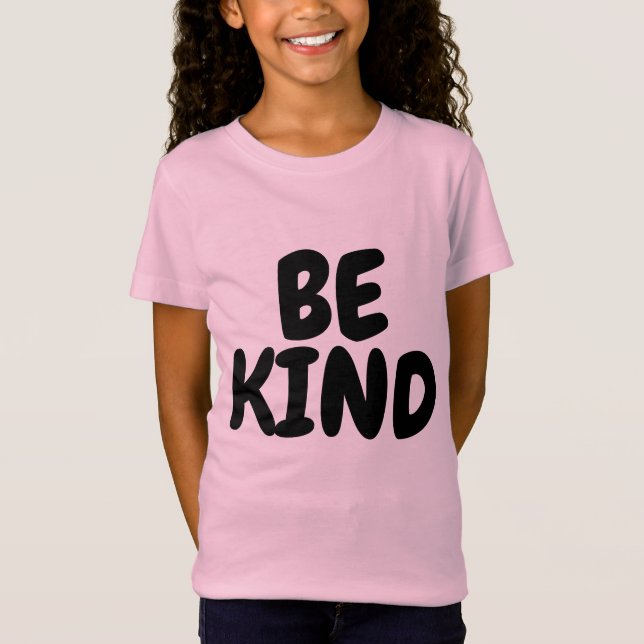 BE KIND, Girls T-Shirts (Framsida)
