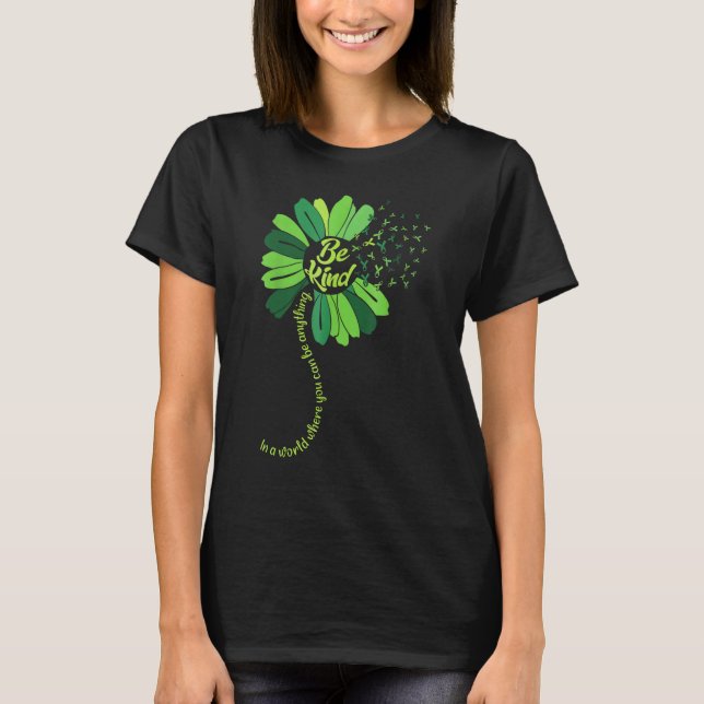 Be Kind Green Ribbon Sunflower Mental Health Aware T Shirt (Framsida)