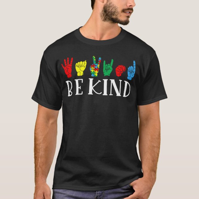 Be Kind Hand Sign Autism Awareness Month For Kid M T Shirt (Framsida)