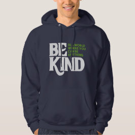 Be Kind Hoodie