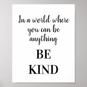 BE KIND inspirationell motivation, typografi Poster