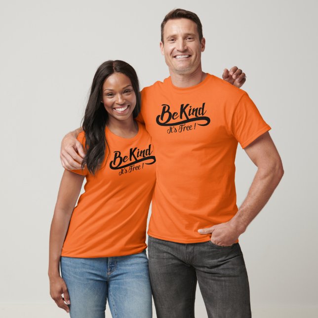 Be kind it's free t-shirt (Unisex)