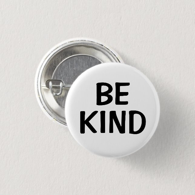 Be Kind | Kindness Message Pin Knapp (Framsida & baksida)