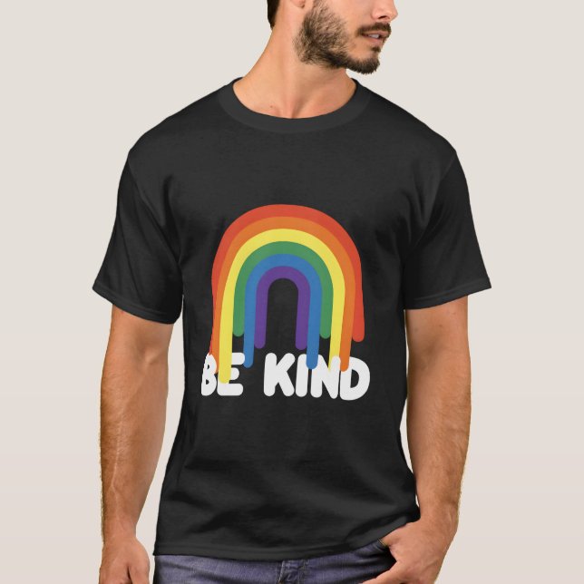 Be Kind Kindness Positivity Inspirational Rainbow T Shirt (Framsida)