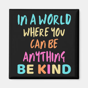 BE KIND MAGNET