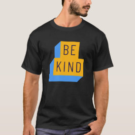 BE KIND Motivering T Shirt