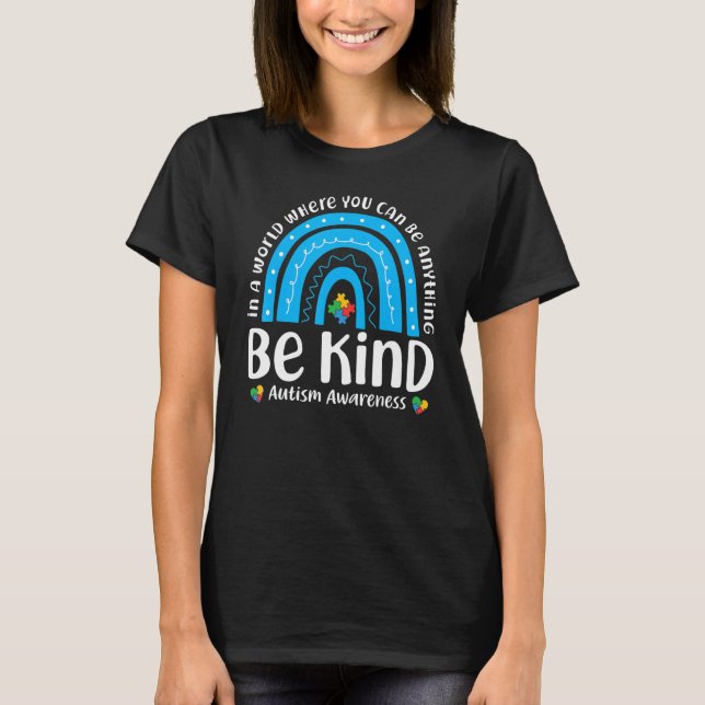 Be kind Rainbow Autism Awareness Kids Choose Kindn T Shirt (Framsida)