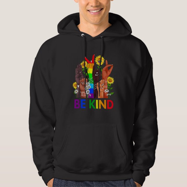 Be Kind Rainbow Sign Language LGBT Pride Equality  Hoodie (Framsida)