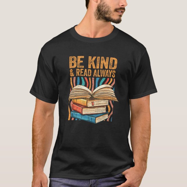 Be Kind Read Always Bookish Introvert Librarian Bo T Shirt (Framsida)