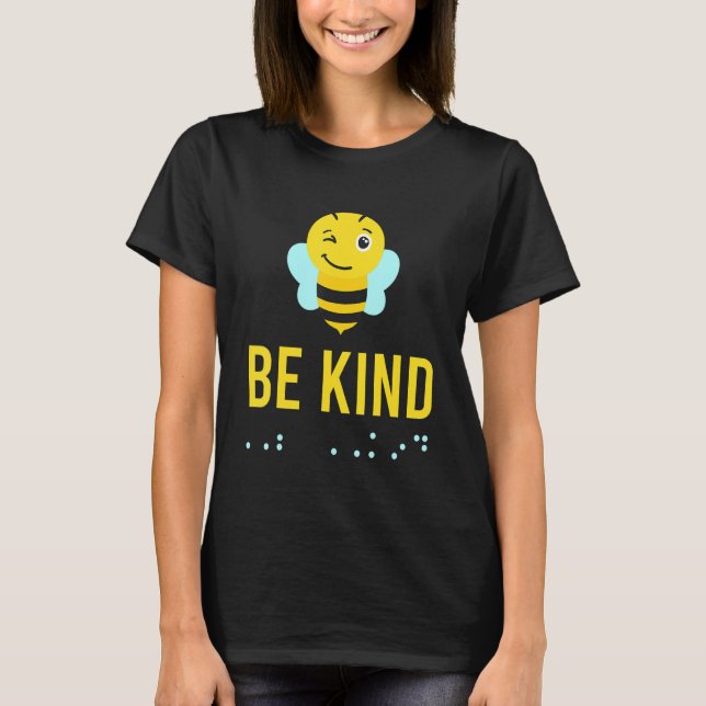 Be Kind Sign Braille Language Bee Smile Graphic Ye T Shirt (Framsida)