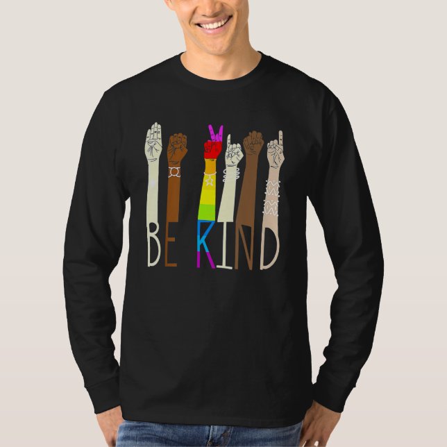 Be Kind Sign Language Hand Talking LGBT Gay Les Pr T Shirt (Framsida)