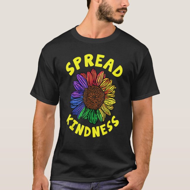 Be Kind Spread Kindness Flower Colorfull T Shirt (Framsida)